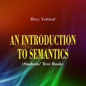 An Introduction to Semantics; Students’ Text Book