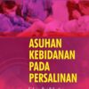 Asuhan Kebidanan pada Persalinan