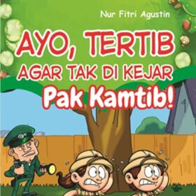 Ayo, Tertib Agar tak di Kejar Pak Kamtib!
