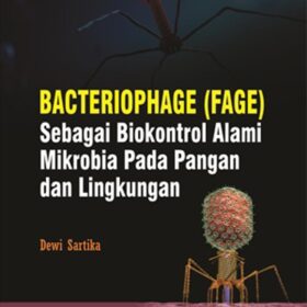 Bacteriophage (Fage) Sebagai Biokontrol Alami Mikrobia Pada Pangan dan Lingkungan