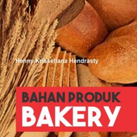 Bahan Produk Bakery Edisi 2