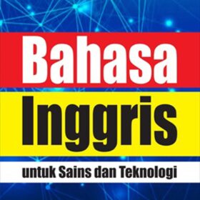 Bahasa Inggris untuk Sains dan Teknologi
