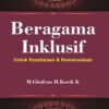 Beragama Inklusif; Untuk Kesetaraan & Kemanusiaan