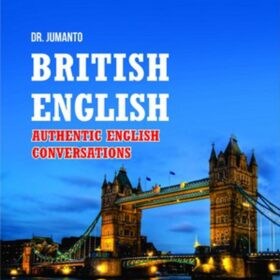 British English; Authentic English Conversations dan Beberapa Kilas States Of The Arts Dalam Dunia Linguistik Pragmatik