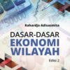 Dasar-dasar Ekonomi Wilayah Edisi 2