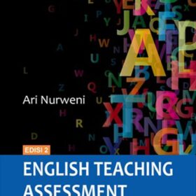 English Teaching Assessment; Artificial and Authentic Assessment Edisi 2