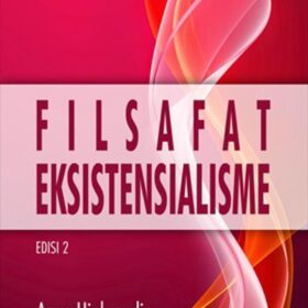 Filsafat Eksistensialisme Edisi 2