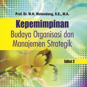 Kepemimpinan Budaya Organisasi dan Manajemen Strategik Edisi 2