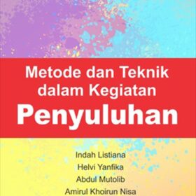 Metode dan Teknik dalam Kegiatan Punyuluhan