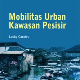 Mobilitas Urban Kawasan Pesisir