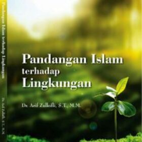 Pandangan Islam terhadap Lingkungan