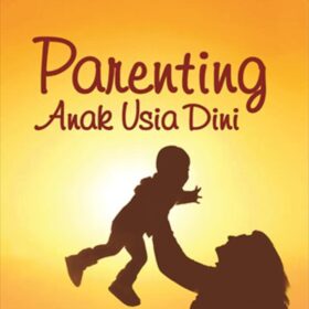 Parenting Anak Usia Dini