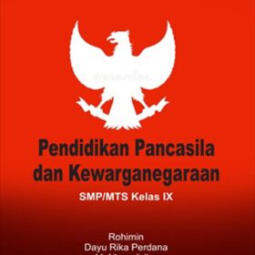 Pendidikan Pancasila dan Kewarganegaraan; SMP/MTS Kelas IX