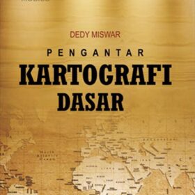 Pengantar Kartografi Dasar