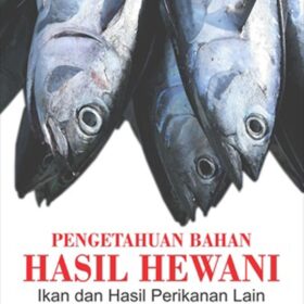 Pengetahuan Bahan Hasil Hewani; Ikan dan Hasil Perikanan Lain