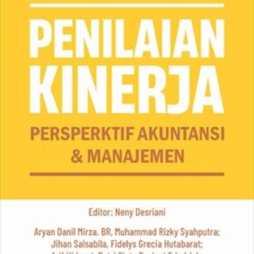 Penilaian Kinerja; Perspektif Akuntansi & Manajemen
