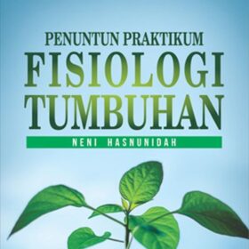Penuntun Praktikum Fisiologi Tumbuhan
