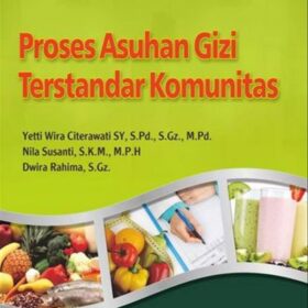 Proses Asuhan Gizi Terstandar Komunitas