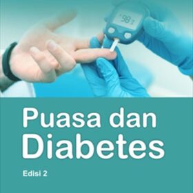 Puasa dan Diabetes Edisi 2