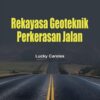 Rekayasa Geoteknik Perkerasan Jalan