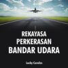 Rekayasa Perkerasan Bandar Udara