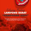 Selayang Pandang Lampung Barat Kampoeng Kopi; Sinergitas Pengembangan Potensi Pariwisata Kampoeng Kopi Bumi Beguay Jejama