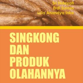 Singkong dan Produk Olahannya