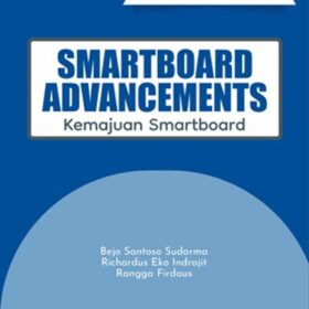 Seri Teknologi dan Pengembangan Pendidikan: Smartboard Advancements; Kemajuan Smartboard