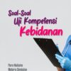 Soal-Soal Uji Kompetensi Kebidanan