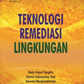 Teknologi Remediasi Lingkungan