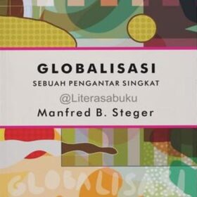 Globalisasi Sebuah Pengantar Singkat