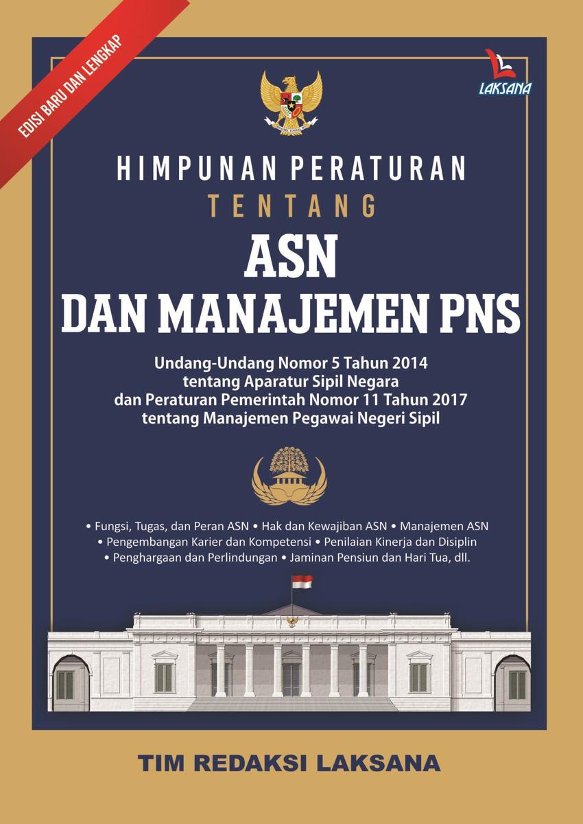 Himpunan Peraturan Tentang ASN Dan Manajemen PNS