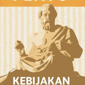 Kebijakan dan Pengetahuan; Filosofi Hidup Bahagia