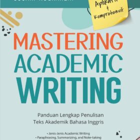 Mastering Academic Writing