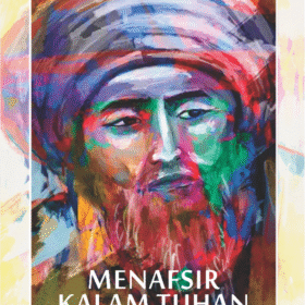 Menafsir Kalam Tuhan