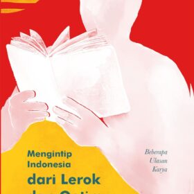 Mengintip Indonesia dari Lerok dan Oetimu
