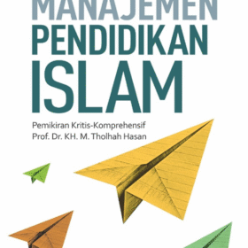 Modernisasi Manajemen Pendidikan Islam
