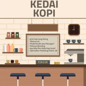 Panduan Memulai Bisnis Kedai Kopi