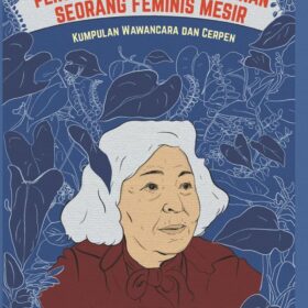 Perjuangan dan Perlawanan Seorang Feminis Mesir