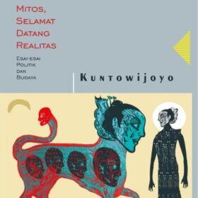 Selamat Tinggal Mitos, Selamat Datang Realitas