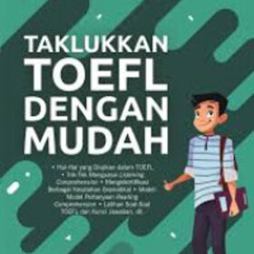 Taklukkan TOEFL dengan Mudah
