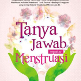 Tanya Jawab seputar Menstruasi